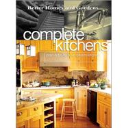 Complete Kitchens : Plan and Build Your Dream Kitchen