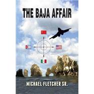 The Baja Affair