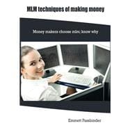 Mlm Techniques of Making Money