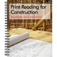 Print Reading for Construction: Residential and Commercial : Write-In Text With 116 Large Prints