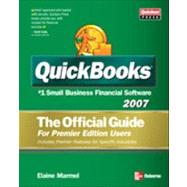 QuickBooks 2007: The Official Guide, for Premier Edition Users