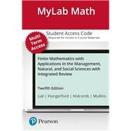 MyMathLab with Pearson eText -- 24-Month Standalone Access Card -- for Finite Mathematics with Applications with Integrated Review