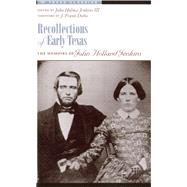 Recollections of Early Texas
