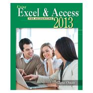 Using Microsoft Excel and Access 2013 for Accounting (with Student Data CD-ROM)
