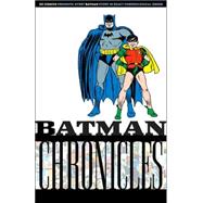 Batman Chronicles : Volume Three