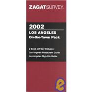 Zagatsurvey 2002 On-The-Town Pack Los Angeles