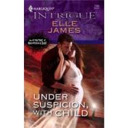 Under Suspicion, With Child