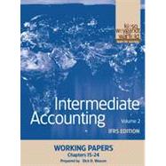 Intermediate Accounting Vol. 2 : International Finanacial Reporting Standards Approach Working Papers