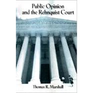 Public Opinion And The Rehnquist Court