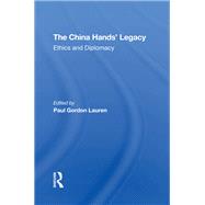 The China Hands' Legacy