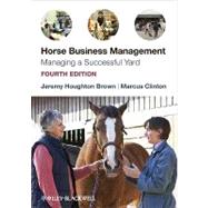 Horse Business Management Managing a Successful Yard