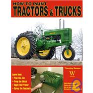 How-to Paint Tractors & Trucks
