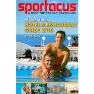 Spartacus International Hotel and Restaurant Guide 2010