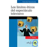 Los Limites Del Espectaculo Televisivo/ Television Spectacle Boundaries