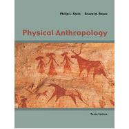 Physical Anthropology, 10th Edition