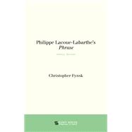 Philippe Lacoue-labarthe's Phrase