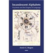 Incandescent Alphabets