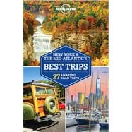 Lonely Planet New York & the Mid-Atlantic's Best Trips 3