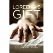 Loreena's Gift