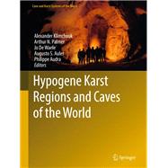 Hypogene Karst Regions and Caves of the World