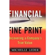 Financial Fine Print Uncovering a Company's True Value