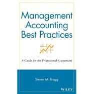 Management Accounting Best Practices A Guide for the Professional Accountant