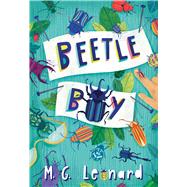 Beetle Boy (Beetle Trilogy, Book 1)