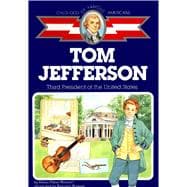 Thomas Jefferson : Third President of the United States