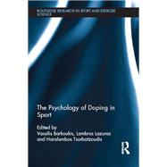 The Psychology of Doping in Sport