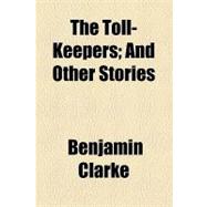 The Toll-keepers