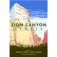 A Zion Canyon Reader