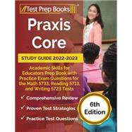 Praxis Core Study Guide 2022-2023