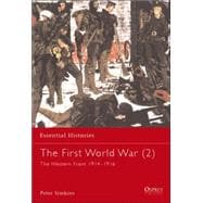 The First World War (2) The Western Front 1914–1916