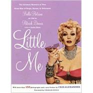 Little Me The Intimate Memoirs of that Great Star of Stage, Screen and Television/Belle Poitrine