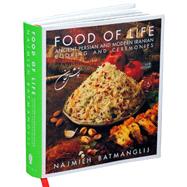 Food of Life : Ancient Persian and Modern Iranian Cooking and Ceremonies,9781933823478