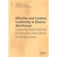 Effective and Creative Leadership on Diverse Workforces