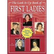 The Look-It-Up Book of First Ladies