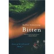 Bitten A Novel (Otherworld Book 1)