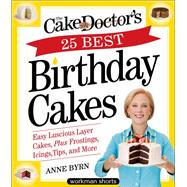 The Cake Mix Doctor’s 25 Best Birthday Cakes