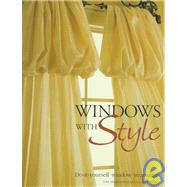 Windows with Style Do-ItYourself Window Treatments