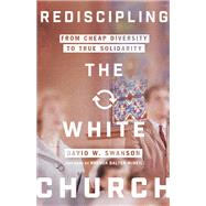 Rediscipling the White Church