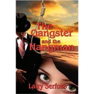 The Gangster and the Hangman