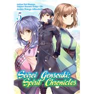 Seirei Gensouki: Spirit Chronicles (Manga): Volume 5