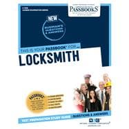 Locksmith (C-1348) Passbooks Study Guide