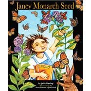 Janey Monarch Seed