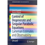 Control of Degenerate and Singular Parabolic Equations