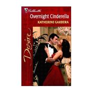 Overnight Cinderella