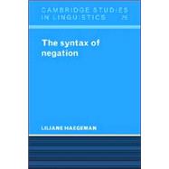 The Syntax of Negation