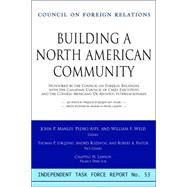 Building a North American Community : Report of an Independent Task Force