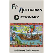An Arthurian Dictionary